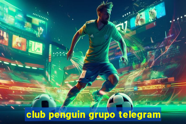 club penguin grupo telegram